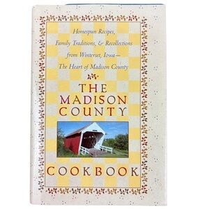 Madison County Cookbook 1998 Iowa Bridges Of Madison County Cooking Baking